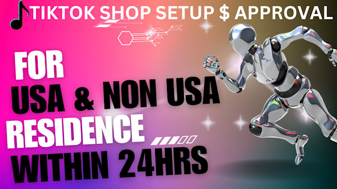 Gig Preview - Setup US tiktok shop, USA tiktok shop setup for non USA