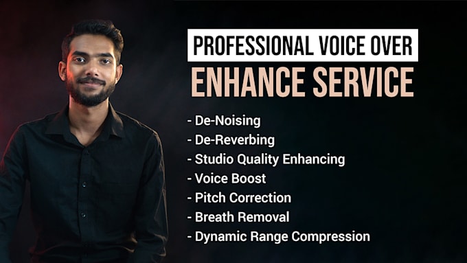 Gig Preview - Enhance your voice, denoise, dereverb, studio quality fast