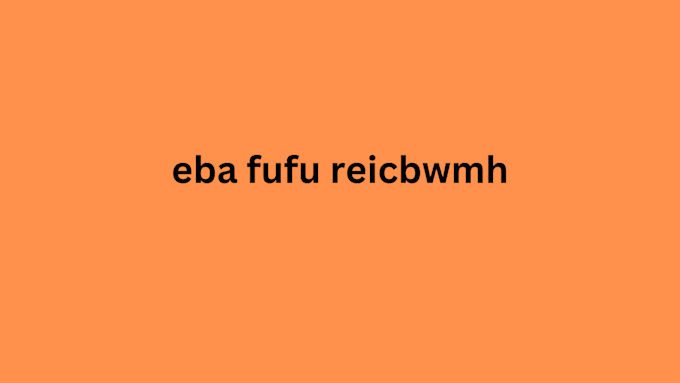 Gig Preview - Fufu eba riece ewa