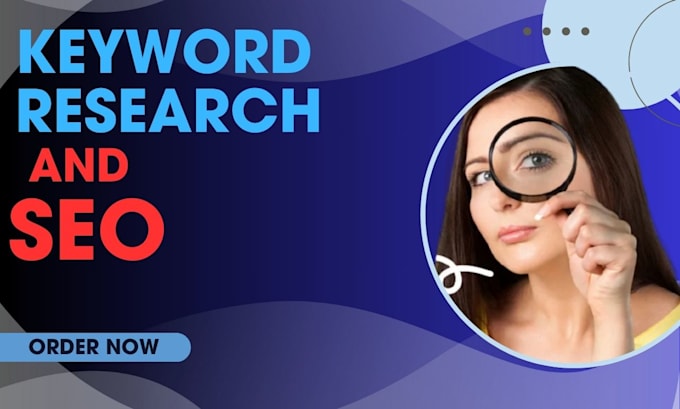 Gig Preview - Conduct in depth  keyword research and SEO for any market