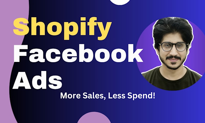 Bestseller - run shopify facebook ads campaigns, instagram ads, and manage meta ad mana