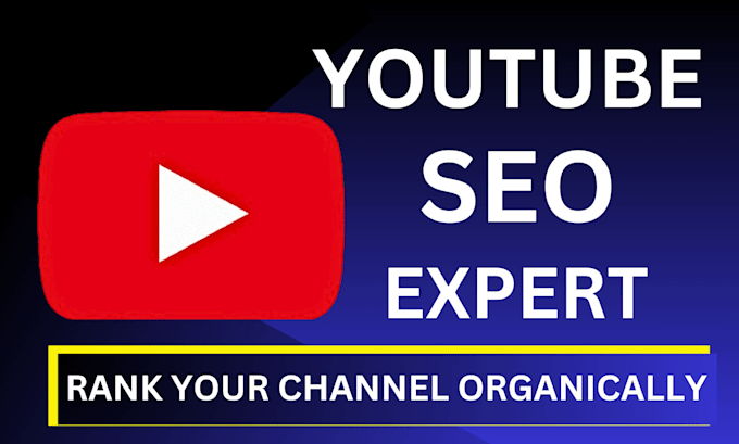 Gig Preview - Do youtube SEO, channel promotion, and video ranking