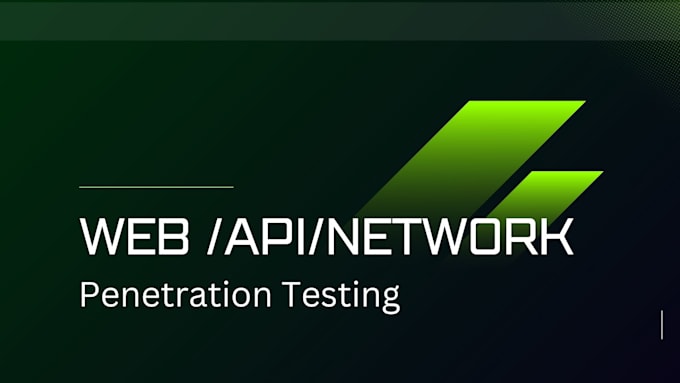 Gig Preview - Web , mobile , API and internal network penetration testing