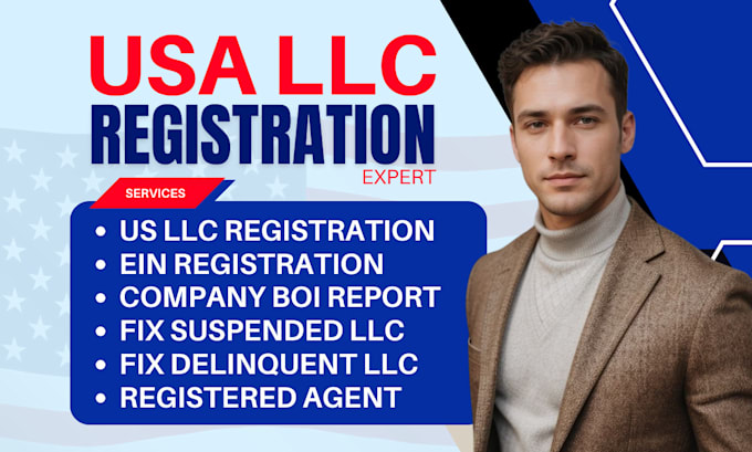 Gig Preview - Do llc registration, fix suspended llc, ein, registered agent, boi report