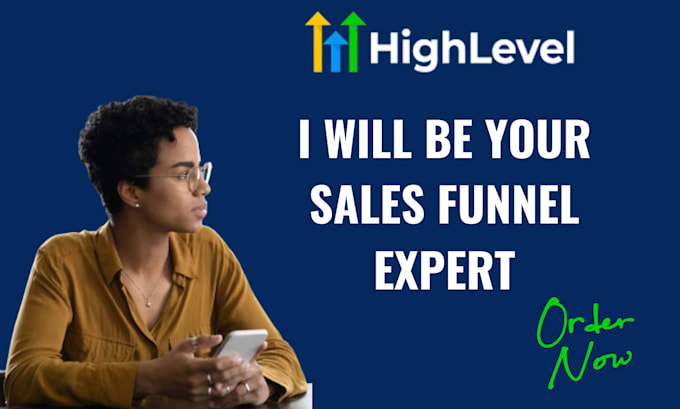 Gig Preview - Build a high converting sales funnel in go high level