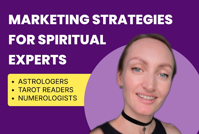 Gig Preview - Do marketing for astrologers, tarot readers, numerologists