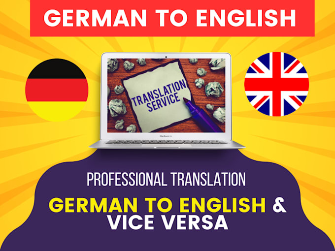 Gig Preview - Professionally translate english to german and german to english with accuracy