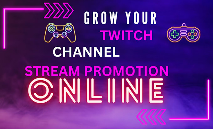 Gig Preview - Organically promote and bring the live viewers to your twitch channel