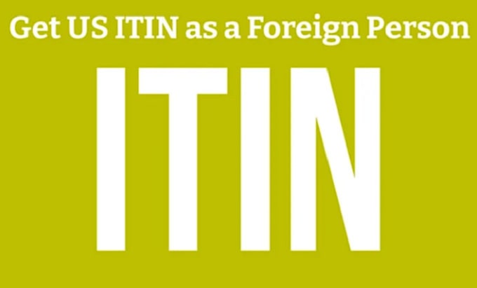 Gig Preview - Help you obtain for your itin number as irs caa