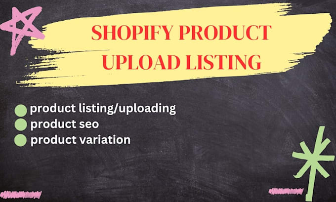 Gig Preview - Do shopify product listing upload or add products to shopify