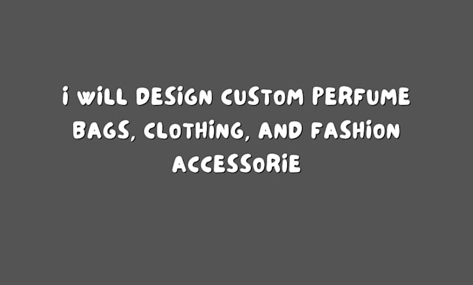 Bestseller - design custom perfume bags, clothing, and fashion accessories