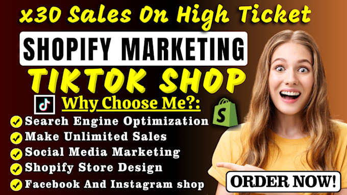 Gig Preview - Boost shopify sales, shopify dropshipping marketing, tik tok shop, ads campaign