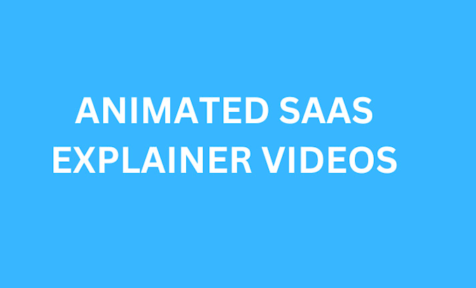 Bestseller - customize saas explainer videos, app and website promo to grow business