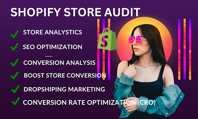 Gig Preview - Do shopify store audit and optimization to boost store conversion