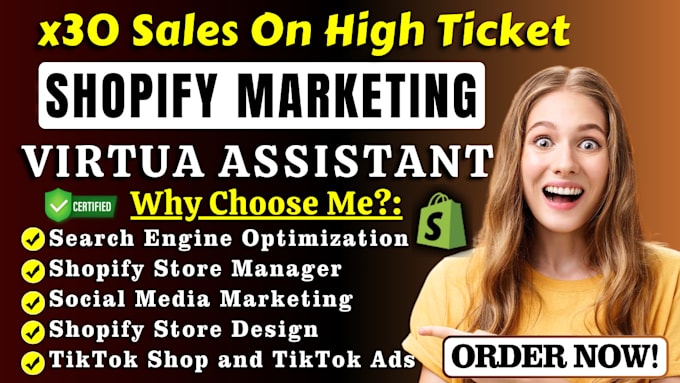 Gig Preview - Be your shopify dropshipping manager, shopify sales marketing virtual assistant