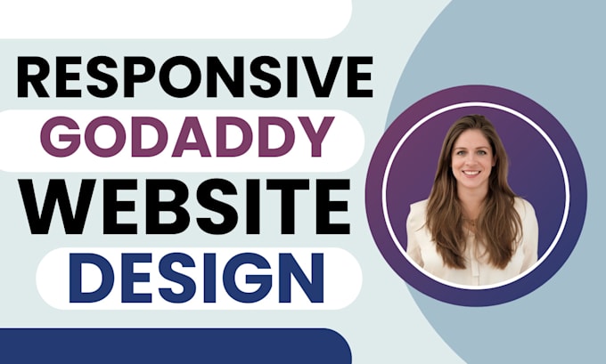 Gig Preview - Create godaddy website with godaddy builder or wordpress theme builder