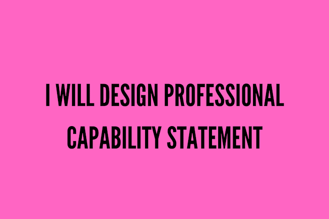 Gig Preview - Design a government capability statement for your business