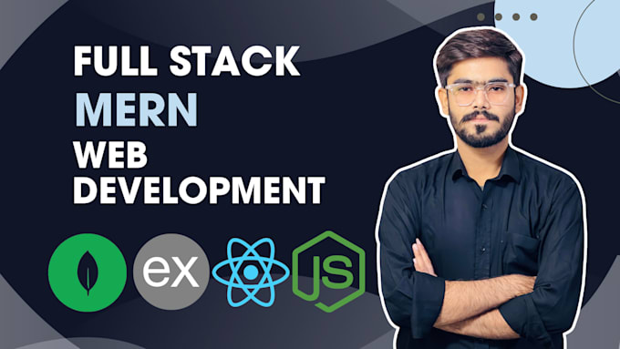 Gig Preview - Be your expert mern stack web developer for full stack site