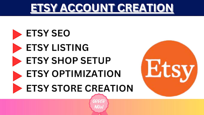 Gig Preview - Create unsuspendable etsy seller account etsy account creation etsy listing