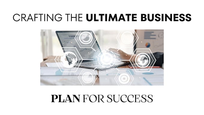 Gig Preview - Create a business plan