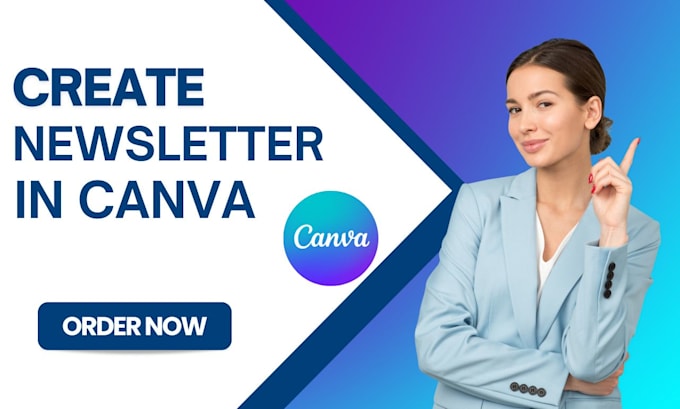 Gig Preview - Create newsletter in canva figma newsletter, email newsletter design in canva