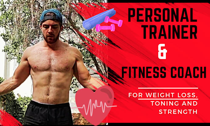 Gig Preview - Be your personal trainer and fitness coach for weight loss and toning