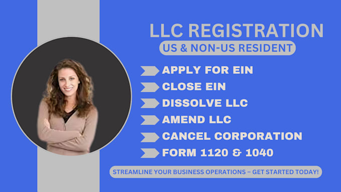 Gig Preview - Do us llc formation, dissolve llc, close ein, company registration for non us