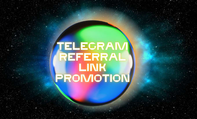 Gig Preview - Telegram mini game referral link promotion to raise 500k telegram referral users