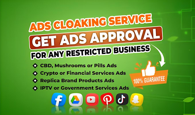 Gig Preview - Cloak ads for ads approvals for social media ads,cbd,crypto,google ads campaign