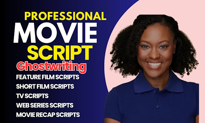 Gig Preview - Write movie script, screenwriting, tv script, script writing, screenplay writer