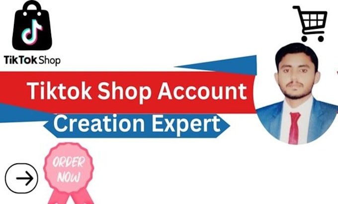 Gig Preview - Tiktok shop consultancy and account creation