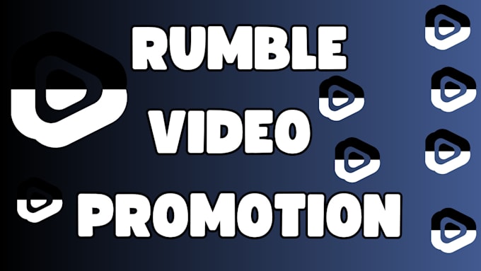 Gig Preview - Do organic rumble video and channel promotion