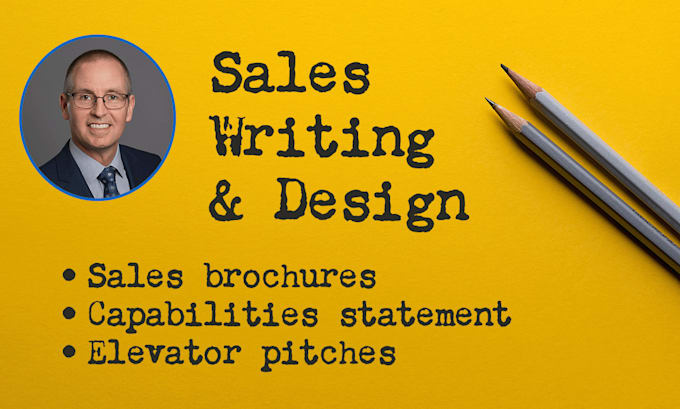 Gig Preview - Write your sales brochure capabilities statement or elevator pitches