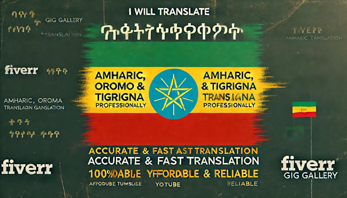 Gig Preview - Do amharic oromo and tigrigna translation service