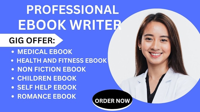 Gig Preview - Write ebook, ebook writer, ebook ghostwriter, book writer, ebook writing, ebook