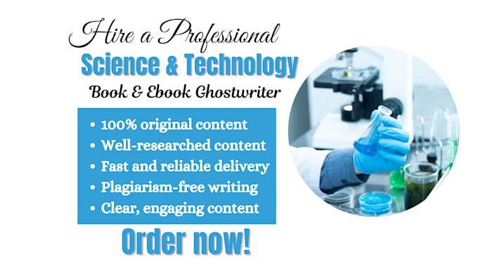 Gig Preview - Ghostwrite 40k words on science and technology ebook, ai, cyber security ebook