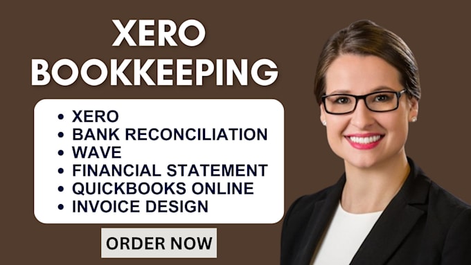 Gig Preview - Do xero bookkeeping, reconciliation, wave, quickbooks online financial statement