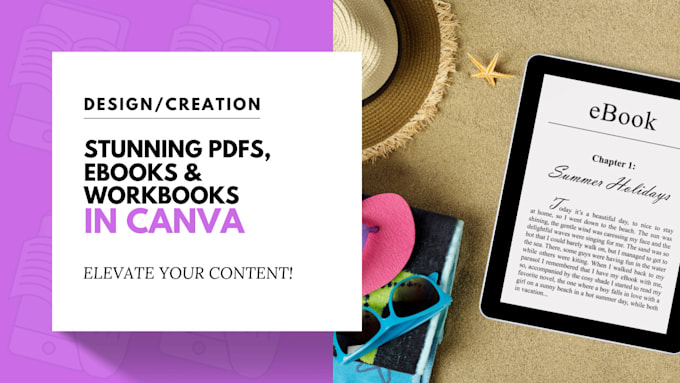 Gig Preview - Design professional pdfs, ebooks, and workbooks in canva