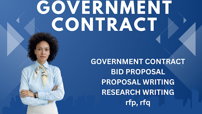 Gig Preview - Write government contract research, winning bid proposal, rfp, rfq proposal