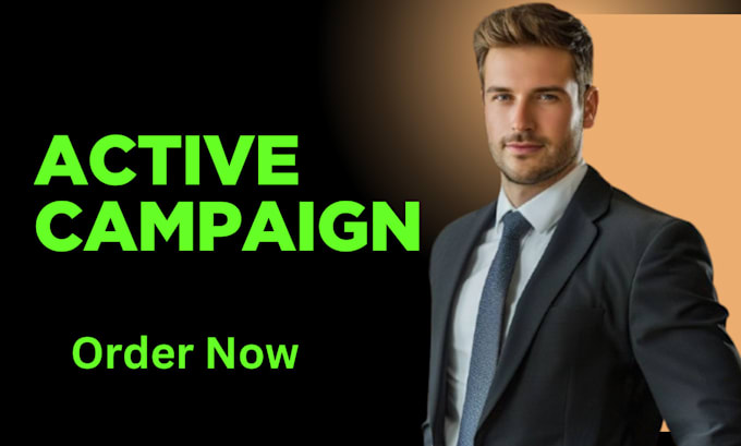 Gig Preview - Set up and automate your email marketing in active campaign