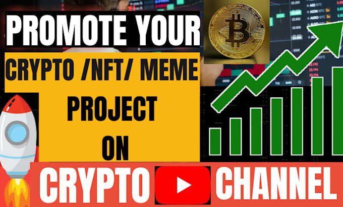 Gig Preview - Promote your crypto, exchange or meme project on my yt channel