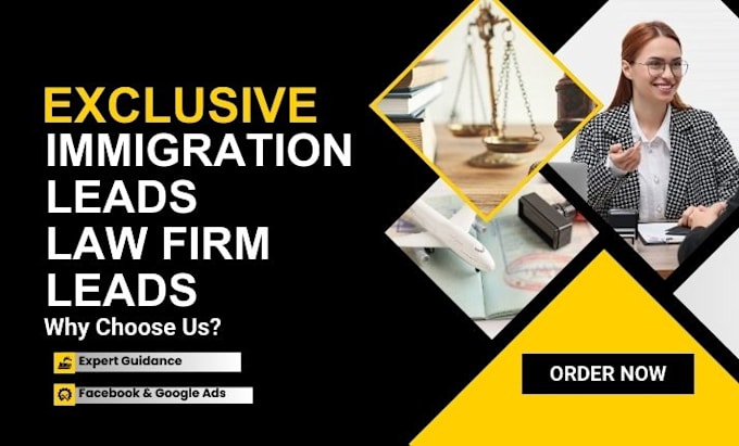 Gig Preview - Generate exclusive immigration leads law firm leads via facebook and google ads