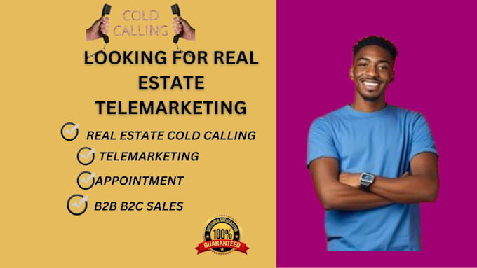 Gig Preview - Do real estate cold calling and appointment settings