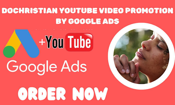 Gig Preview - Do christian youtube video promotion by google ads