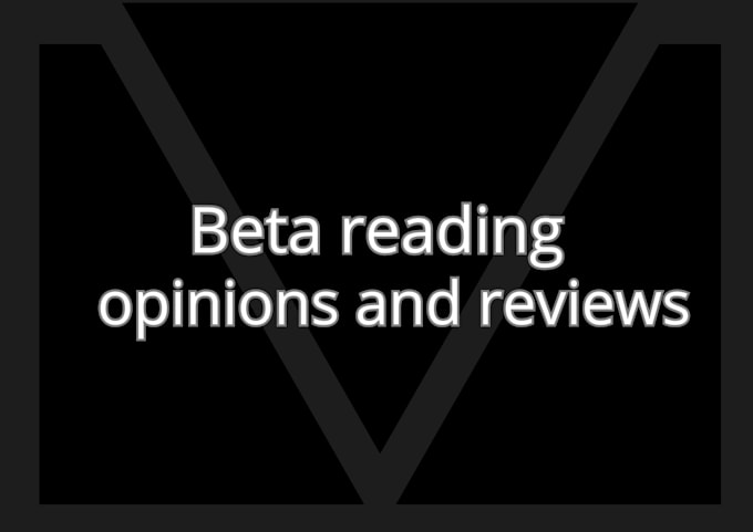 Bestseller - provide my feedback of your work as a beta reader