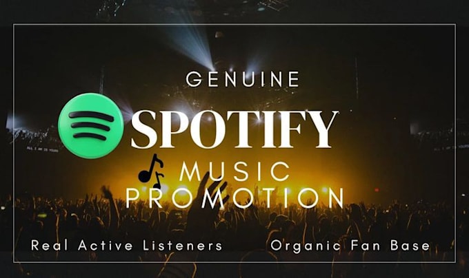 Gig Preview - Do organic spotify music promotion