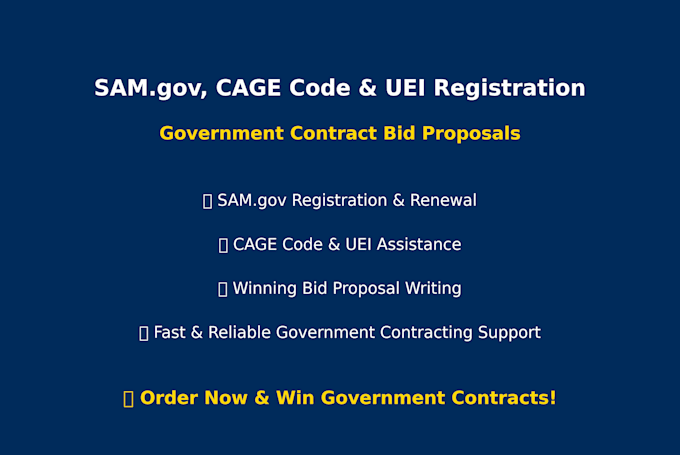 Gig Preview - Do sam gov registration, get cage code uei, bid proposal for government contract