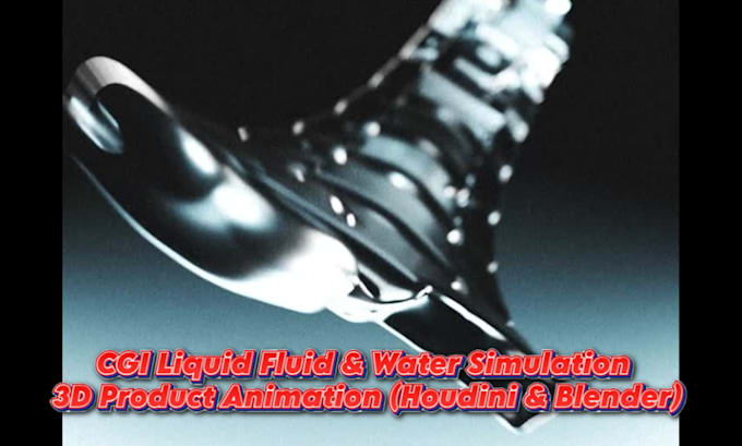 Gig Preview - Do cgi liquid fluid water simulation 3d product animation vfx cgi with houdini