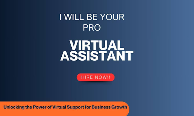 Gig Preview - Be your pro virtual assistant, trusted and reliable