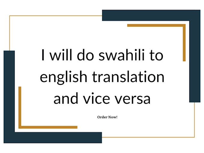 Gig Preview - Translate your text from english to swahili and vice versa